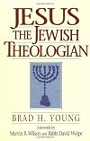 Jesus the Jewish Theologian