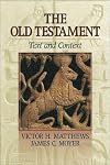 The Old Testament: Text and Context