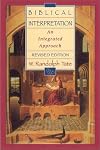 Biblical Interpretation: An Integrated Approach