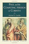Paul and the Competing Mission in Corinth