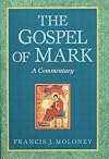 The Gospel of Mark: A Commentary