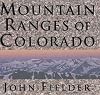 Mountain Ranges of Colorado