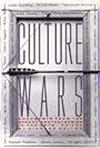 Culture Wars: Documents from the Recent Controversies in the Arts