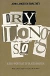 Drylongso: A Self-Portrait of Black America