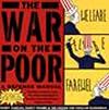 The War on the Poor: A Defense Manual