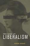 Two Faces of Liberalism