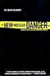 The New Nuclear Danger: George W. Bush's Military-Industrial Complex