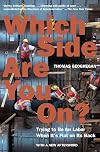 Which Side Are You On?: Trying to Be for Labor When It's Flat on Its Back