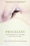 Priceless: On Knowing the Price of Everything and the Value of Nothing