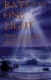 Rays of the One Light: Weekly Commentaries on the Bible & Bhagavad Gita