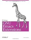 Writing GNU Emacs Extensions