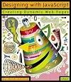 Designing With JavaScript: Creating Dynamic Web Pages