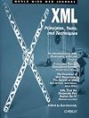 XML: Principles, Tools, and Techniques (World Wide Web Journal)