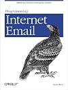 Programming Internet Mail