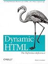 Dynamic HTML: The Definitive Reference