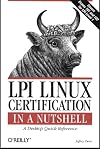 LPI Linux Certification in a Nutshell