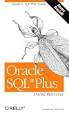 Oracle SQL Plus Pocket Reference