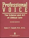 Professional Voice: The Science and Art of Clinical Care