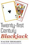 Twenty-First Century Blackjack