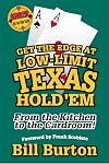 Get the Edge At Low-Limit Texas Hold'em (Scoblete Get-the-Edge Guide)