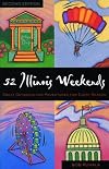 52 Illinois Weekends (52 Weekends)
