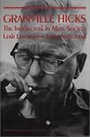 Granville Hicks : the intellectual in mass society