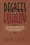 Degrees of Equality: The American Association of University Women and the Challenge of Twentieth-Century Feminism