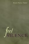 The Feel Of Silence (Health Society And Policy)