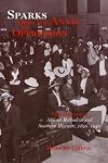 Sparks from the Anvil of Oppression: Philadelphia's African Methodists and Southern Migrants, 1890-1940