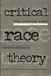 Critical Race Theory: The Cutting Edge