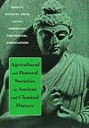 Agricultural and Pastoral Societies in Ancient and Classical History
