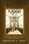 Women in 1900: Gateway to the Political Economy of the 20th Century