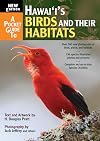 A Pocket Guide to Hawai'i's Birds