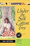 Under the Silk Cotton Tree
