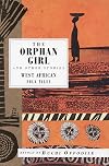 The Orphan Girl and Other Stories: West African Folk Tales