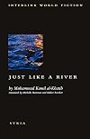 Just Like a River