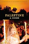 Palestine: A Guide