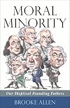 Moral Minority: Our Skeptical Founding Fathers
