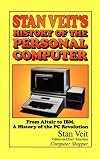 Stan Veit's History of the Personal Computer
