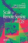 Scale in remote sensing and GIS