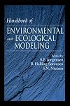 Handbook of Environmental and Ecological Modeling (Environmental & Ecological (Math) Modeling)