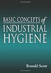 Basic Concepts of Industrial Hygiene