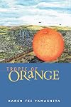 Tropic of Orange