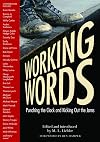 Working Words: Punching the Clock and Kicking Out the Jams