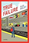 True Failure