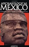 Moon Handbooks Archaeological Mexico