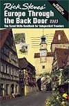 Rick Steves' Europe Through the Back Door 2003
