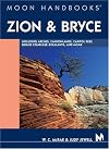Moon Handbooks Zion & Bryce
