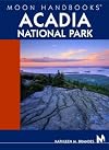 Moon Handbooks Acadia National Park