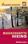 Foghorn Outdoors Massachusetts Hiking: Day Hikes, Kid-Friendly Trails, and Backpacking Treks